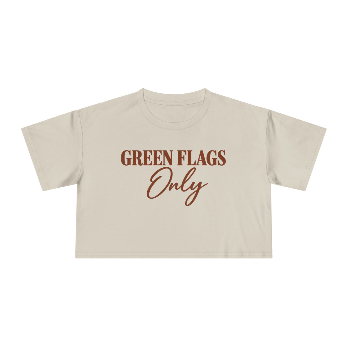Copy of Green flags only mature Love Crop Tee