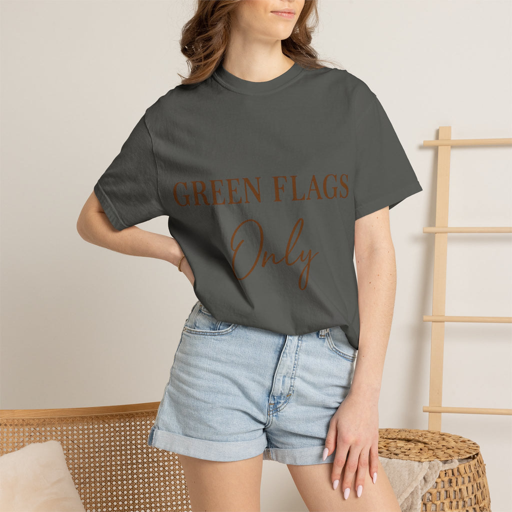 Green Flags Only