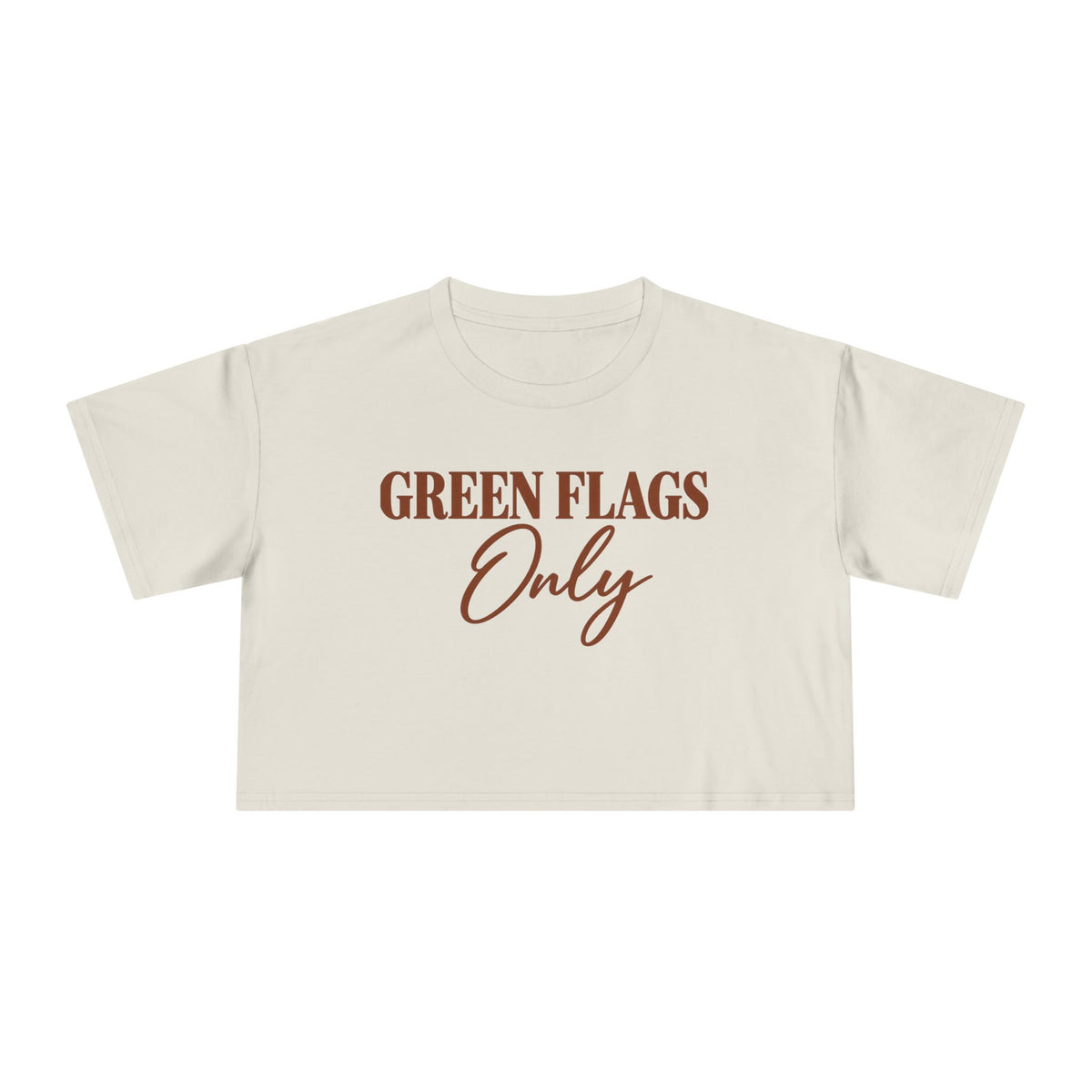 Copy of Green flags only mature Love Crop Tee