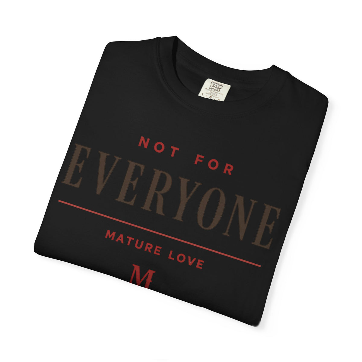 Copy of Copy of Mature Love Signature Tee