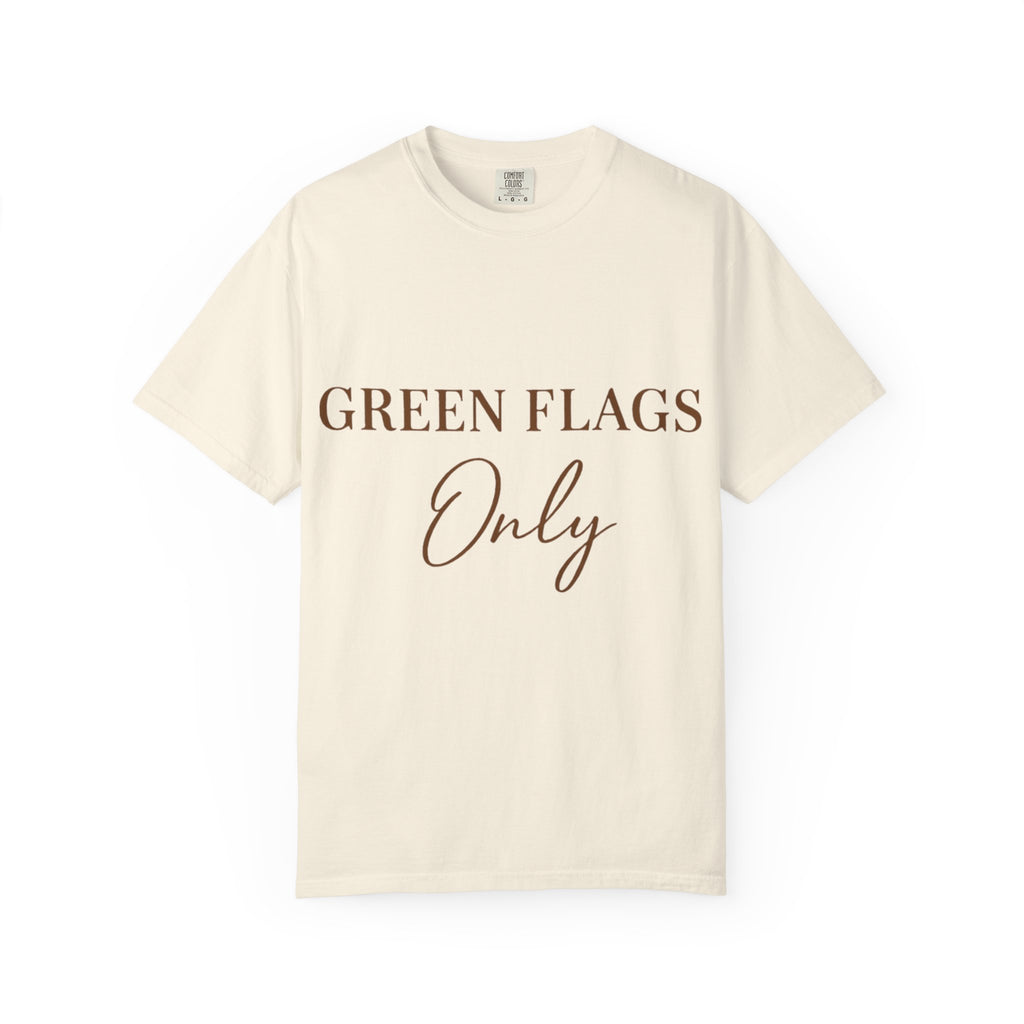 Green Flags Only