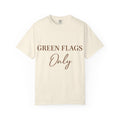 Green Flags Only