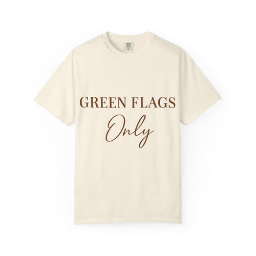 Green Flags Only