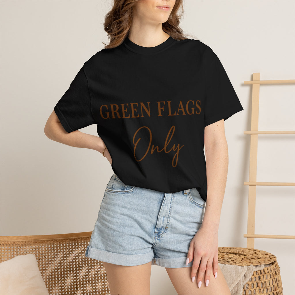 Green Flags Only