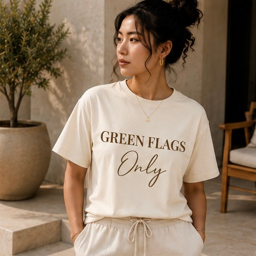 Green Flags Only