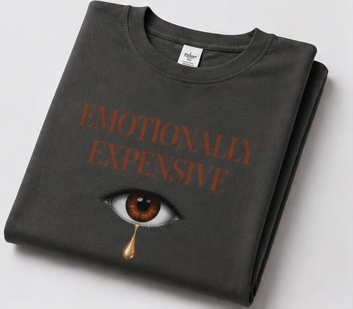 Emotionally Expensive
